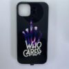 iPhone 14 Plus Who Cares Light up case