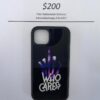 iPhone 13 Who Cares Light up case